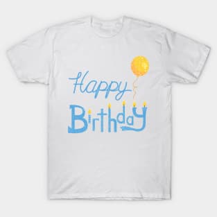 Happy Birthday! T-Shirt